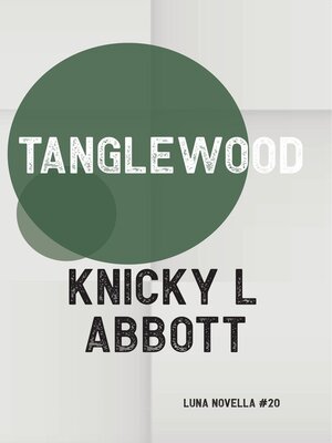 cover image of Tanglewood